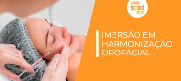 IMERSÃO EM HARMONIZAÇÃO OROFACIAL